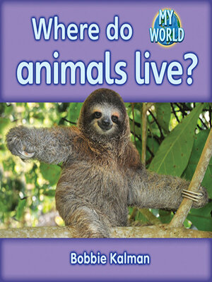 cover image of Where do animals live?